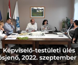 Képviselő-testületi ülés 2022. szeptember 22. — VIDEÓ —